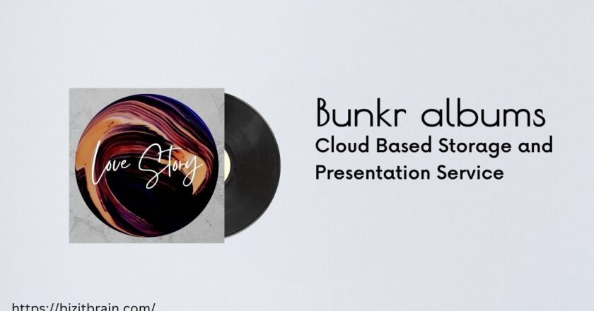 Bunkr albums – Cloud Based Storage and Presentation Service