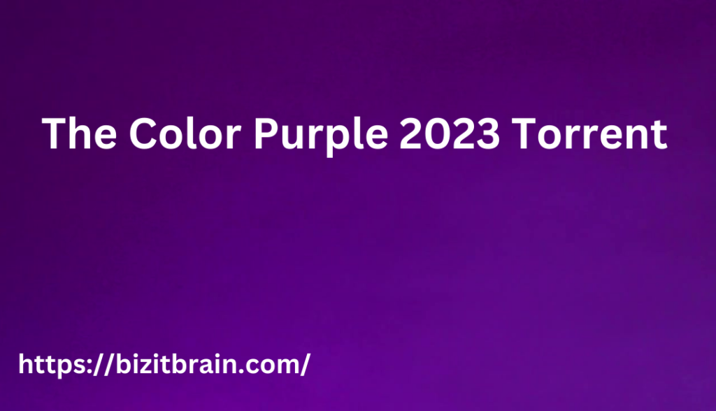 The Color Purple 2023 Torrent