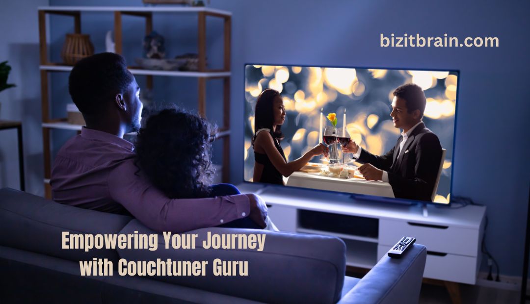 Empowering Your Journey with Couchtuner Guru