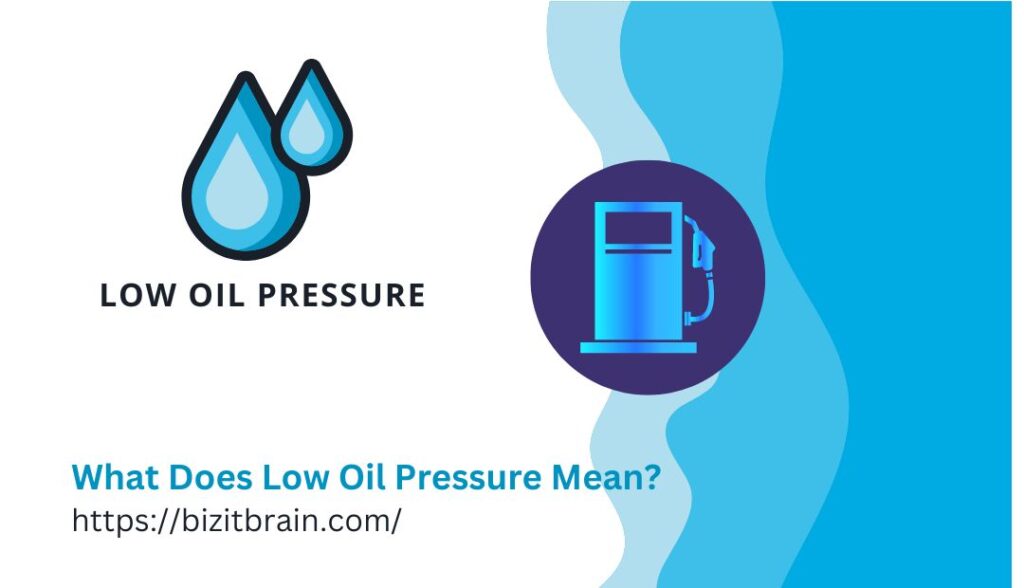 what does low oil pressure mean