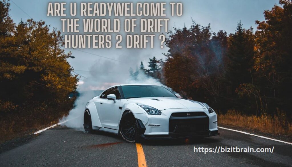 drift hunters 2