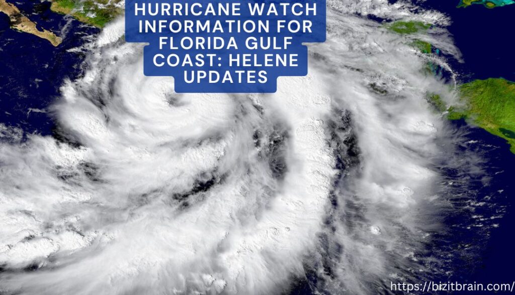 Hurricane Watch information for Florida Gulf Coast: Helene Updates