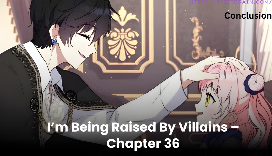 Darkness to Light im being raised by villains - chapter 36